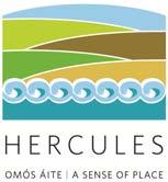 Case Study: Hercules Priority 2 Theme 2: Sustainable Regeneration of Communities Aim: Piloting an