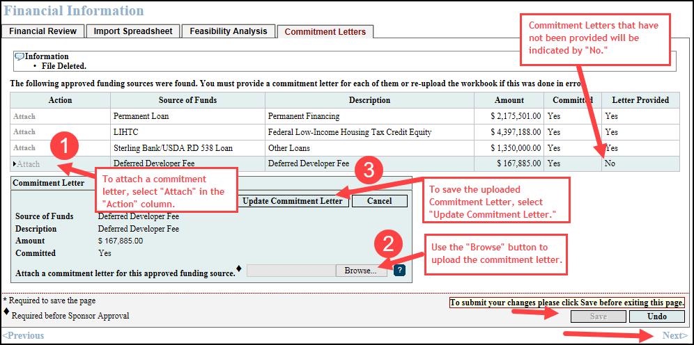 FINANCIAL INFORMATION: COMMITMENT LETTERS RENTAL PROJECTS ONLY (FOR PROJECTS APPROVED IN 2017 AND AFTER) This screen will display all approved funding sources from the Feasibility Workbook.