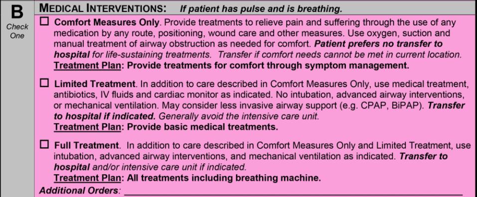 Section B: Medical Interventions This section is designed to guide care in a situation when the person is not in cardiopulmonary arrest.