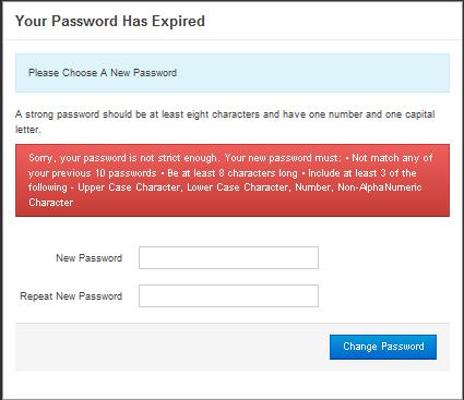 Creating a New Password - errors -Username and password are incorrect. -The password chosen is not strong enough.