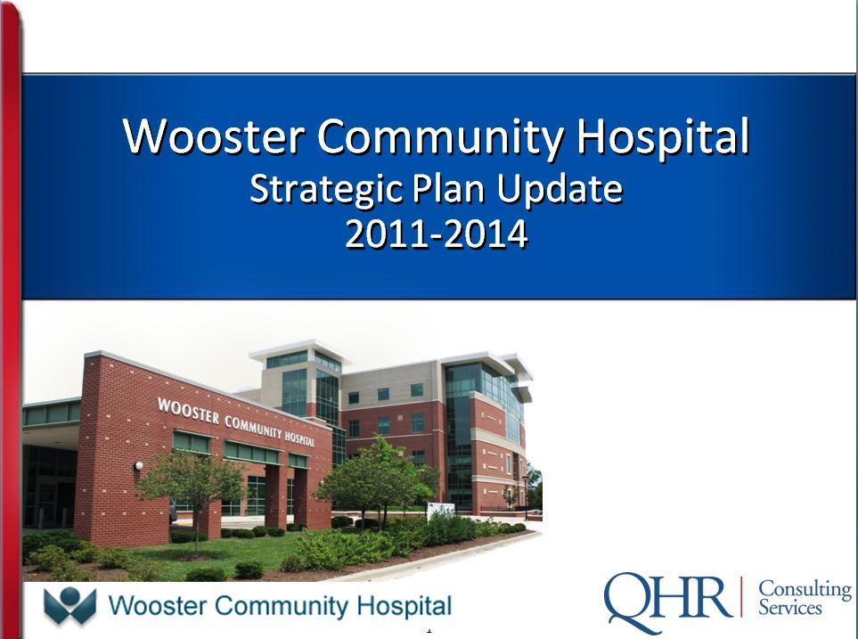 WCH Strategic Planning Process Involves Entire Board (12 members)