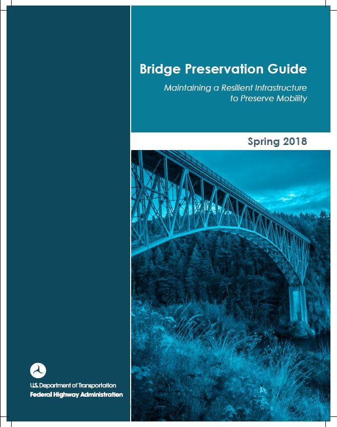Bridge Preservation Guide Available online at: www.fhwa.dot.