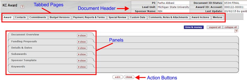 Document Layout The Award document is comprised of a document header, 10 tabbed pages (each with multiple panels), and an action button area.