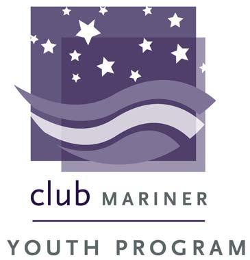 TEENS 13 to 17 Vancouver, B.C. WELCOME ABOARD Club Mariner's opening hours for teenagers ages 13 to 17: Inside Passage: 10:00 A.M.-12:00 P.M.; 2:00 P.M.-5:00 P.M.; 7:00 P.M.-11:00 P.M. Informal Ketchikan: 10:00 A.