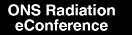 ONS Radiation econference Attendee Guide Use the notes area throughout the guide to