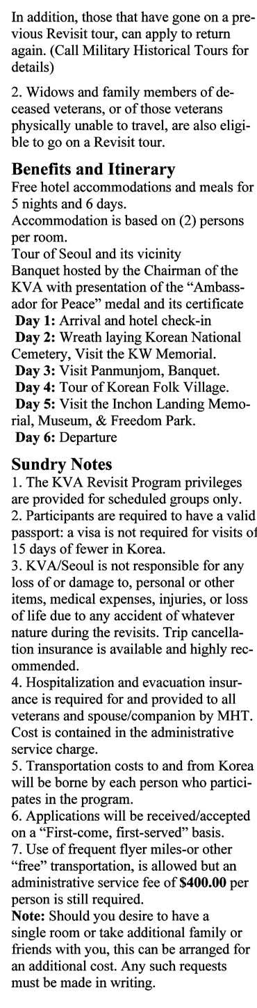 FLASH Revisit Korea News FLASH Revisit Korea Tours will continue! We have been notified that the Revisit Korea Tours, which were started in 1975, will continue in 2011.