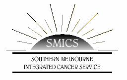 Southern Melbourne Integrated Cancer Service 823 867 Centre Road East Bentleigh P.O.