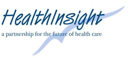 Corporate Summary HealthInsight is a private, non-profit, community-based organization dedicated to improving health and health care, that is composed of locally governed organizations in three