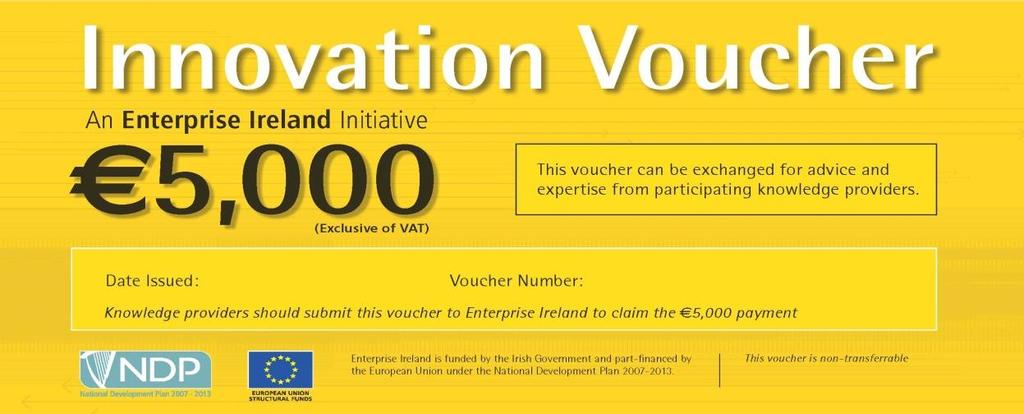 Innovation Voucher new product/process development; new business model development; new service delivery and customer interface; new service development; tailored training in innovation