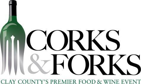 Corks & Forks Clay County s Premier Food & Wine Event Friday, April 20, 2018 The Hilltop Club & Restaurant St.