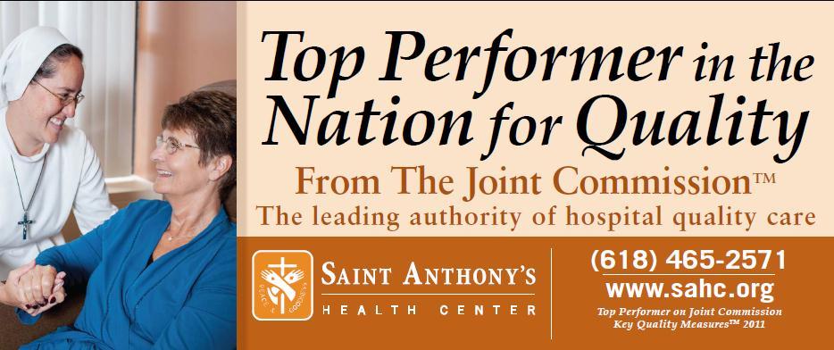 Achievements Saint Anthony s is the only area hospital to be named a Top Performer on Key Quality Measures by The Joint Commission for two consecutive years.