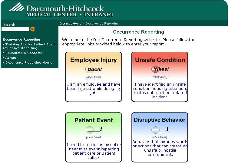 The EROI (Electronic Report of Injury) Web-based, intranet Available throughout system and offsite through VPN
