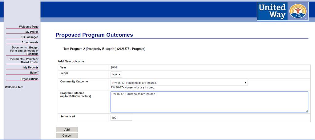 - Select Add to start the outcomes selection process. Image 11: Proposed Program Outcomes Form - You will be brought to the outcomes selection page.