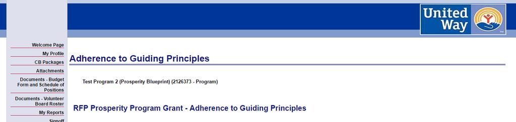 8. ADHERENCE TO GUIDING PRINCIPLES - Respond to all questions on the Adherence to Guiding Principles page. - Once you have entered your responses, select SAVE, SUBMIT, or RETURN.