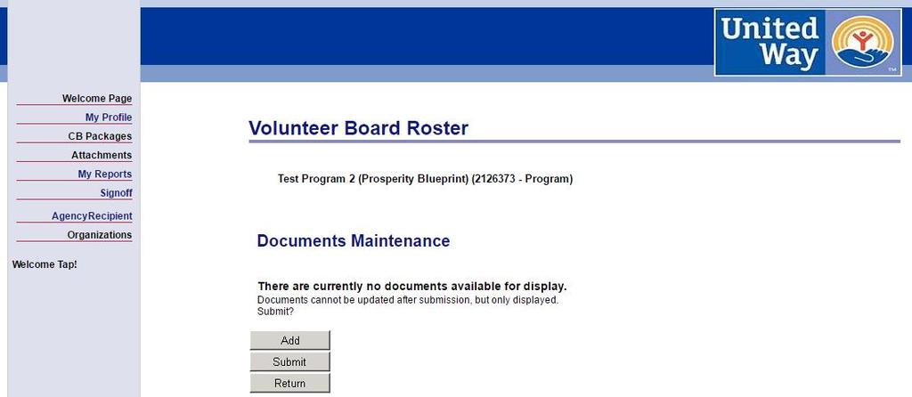 12. VOLUNTEER BOARD ROSTER - Upload and submit the Volunteer Board Roster - Begin by clicking on Add - Document