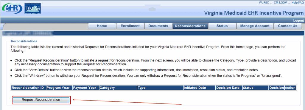 5 Reconsiderations Tab The EP will always have the opportunity to submit Reconsideration for the VMIP team s consideration.