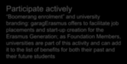 Generation; as Foundation Members, universities are part of this activity and can add it to the list of benefits for
