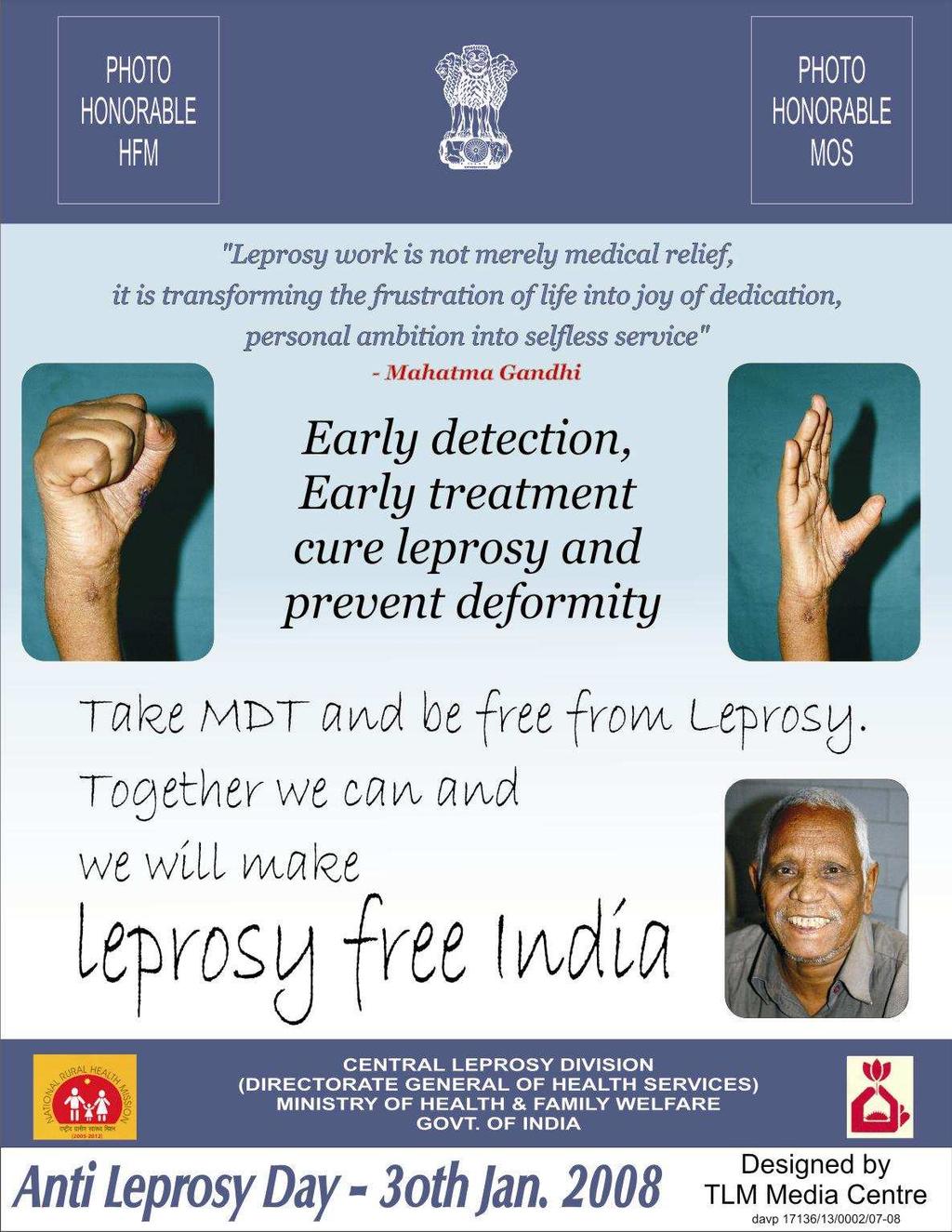 TOWARDS ACHIEVING LEPROSY FREE INDIA Observance of Antileprosy day 30 th Jan 2008 Campaign theme Leprosy Free India - Reduction in stigma and discrimination.