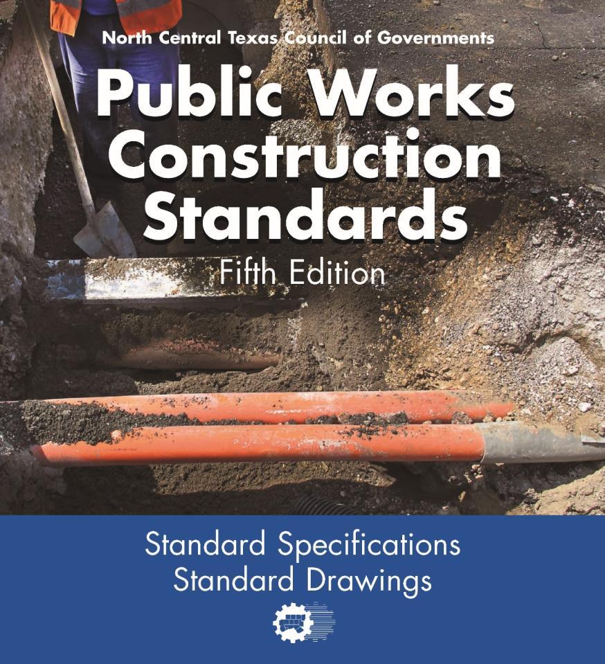 Public Works Construction Standards- Fifth Edition Anticipated
