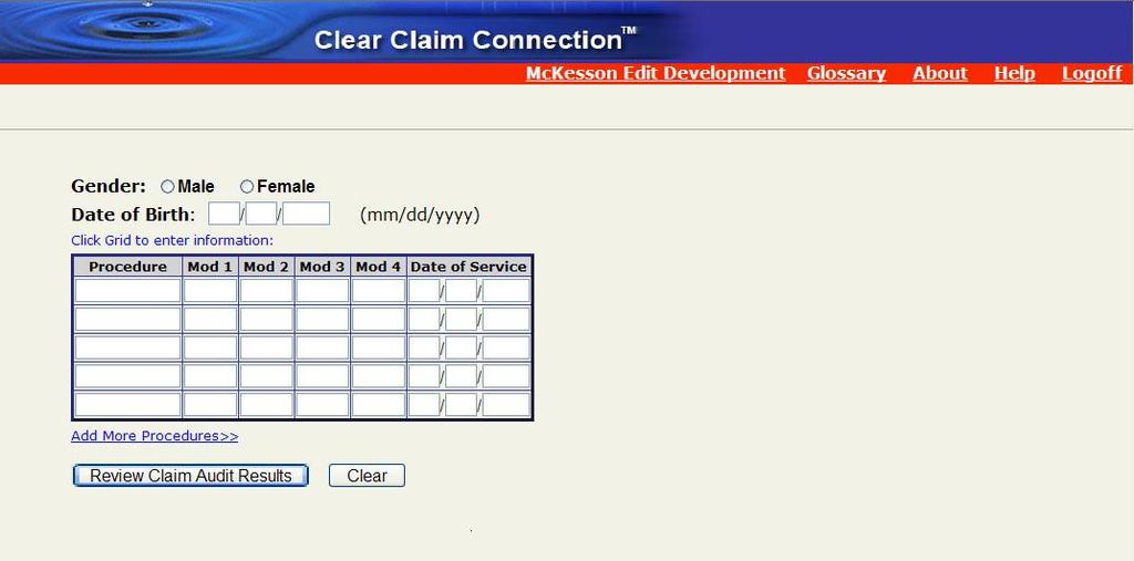 Clear Claim Connection Use Clear Claim Connection for guidance when you submit a claim.