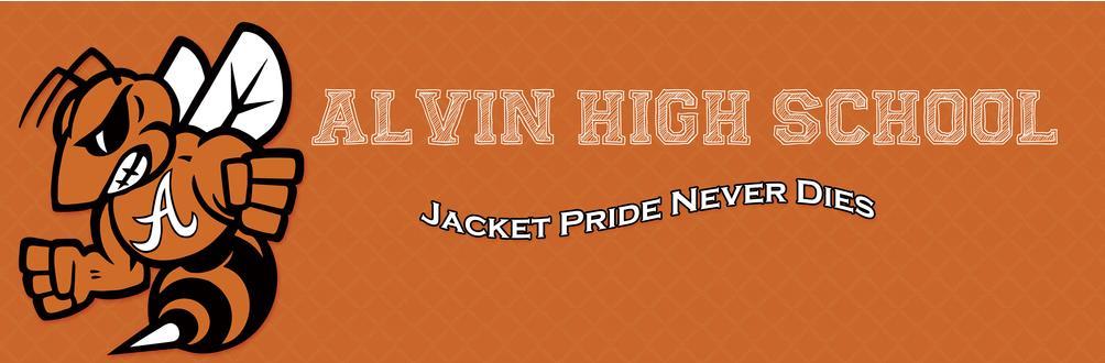 October 30, 2017 Jacket News #11 Come Visit Alvin High School Would you like to know what your student s day is like at AHS? We would like to invite you to visit and tour our campus.