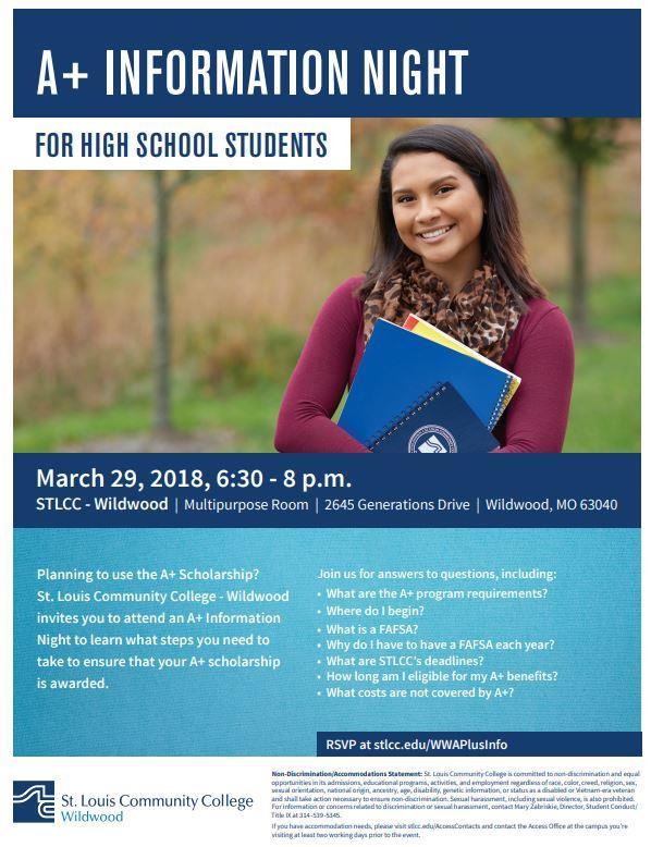 A+ Info Night A+ Info Night at STLCC-Wildwood on March 29th at 6:30pm.