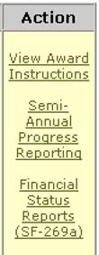 To start your progress report click on the Semi-Annual Progress Reporting link on the right hand side