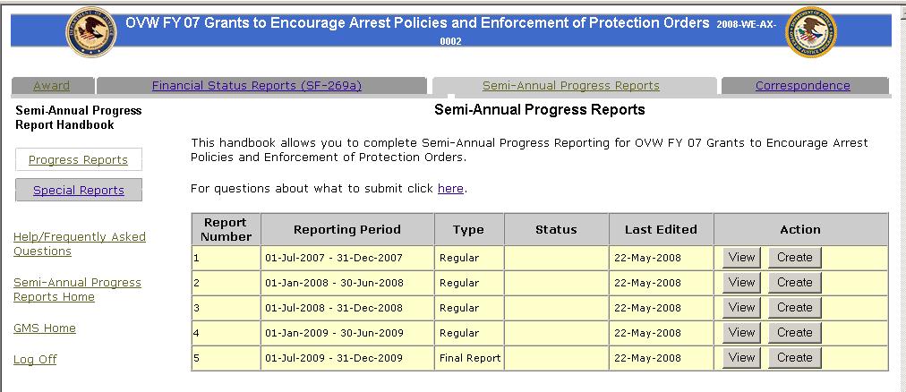 Progress Report Home Page 1. Clicking on the Semi-Annual Progress Reporting will take you to the Progress Reports homepage.