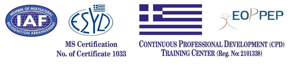 PART A Shipping Related E learning Days ISM & Designated Persons Ashore Training (EN) 2 2 ISPS Port Facility Security Officers (EN+GR) 2 ISPS & other International conventions for Company & Ship 2