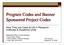 Program Codes and Banner Sponsored Project Codes
