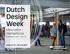 Dutch Design Week. Information Veemgebouw. ddw.nl Oct Registration april 1 - june 30