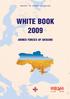 MINISTRY OF DEFENCE OF UKRAINE WHITE BOOK 2009 ARMED FORCES OF UKRAINE 2 (116) 2010 SPECIAL ISSUE