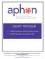 GRANT PROGRAM. APHON Evidence Based Practice Grant APHON Nursing Research Grant