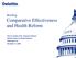 Briefing: Comparative Effectiveness and Health Reform