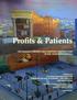 Profits & Patients. the financial strength and Charitable Contributions of San Francisco Hospitals