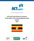 Evidence for Malaria Medicines Policy. ACTwatch Study Reference Document Private-Sector Fever Case Management Study Uganda 2015