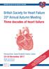 British Society for Heart Failure 20 th Annual Autumn Meeting