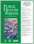 Public Health. Reports. Nursing in 3D: Workforce Diversity, Health Disparities, and Social Determinants of Health.