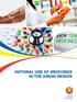 RATIONAL USE OF MEDICINES IN THE ASEAN REGION