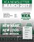 MARCH 2017 NEW NAME. NEW LOGO. SAME MISSION. KCA NEWSLETTER. pg. 3. IN THIS ISSUE: SUMMER MEETING KRMCA LEVEL III Explained Registration Forms