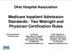 Medicare Inpatient Admission Standards: Two Midnight and Physician Certification Rules