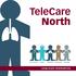 TeleCare North. Large-scale telemedicine