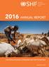 Somalia Humanitarian 2016 ANNUAL REPORT SUPPORTING LIFE-SAVING, COORDINATED AND EFFECTIVE RESPONSE