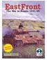 EastFront. The War in Russia