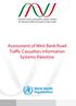 Assessment of West Bank Road Traffic Casualties Information Systems-Palestine