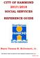 CITY OF HAMMOND 2017/2018 SOCIAL SERVICES REFERENCE GUIDE