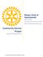 Rotary Club of Sammamish. Community Service Project. District 5030 Serving communities since 2003