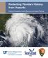 Protecting Florida s History from Hazards. A Guide to Integrating Cultural Resources into Disaster Planning