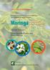 FIRST ANNOUNCEMENT. First International Symposium on Moringa Sixth National Moringa Congress. Moringa