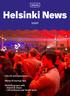 Helsinki News 3/2017. City for entrepreneurs. Maria 01 startup hub. Helsinki grows with Smart & Clean Life sciences and health tech